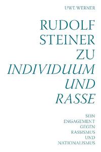 Vorderes Coverbild Rudolf Steiner zu Individuum und Rasse