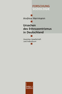 Vorderes Coverbild Ursachen des Ethnozentrismus in Deutschland