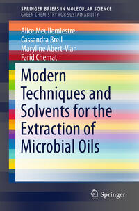 Vorderes Coverbild Modern Techniques and Solvents for the Extraction of Microbial Oils