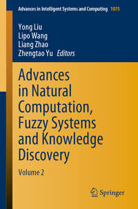 Vorderes Coverbild Advances in Natural Computation, Fuzzy Systems and Knowledge Discovery