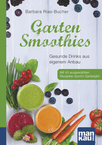 Vorderes Coverbild Garten-Smoothies. Kompakt-Ratgeber