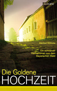 Vorderes Coverbild Die goldene Hochzeit