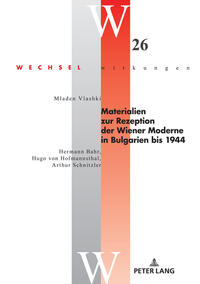 Vorderes Coverbild Materialien zur Rezeption der Wiener Moderne in Bulgarien bis 1944