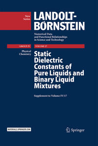 Vorderes Coverbild Static Dielectric Constants of Pure Liquids and Binary Liquid Mixtures