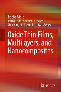 Vorderes Coverbild Oxide Thin Films, Multilayers, and Nanocomposites