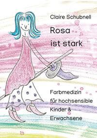 Vorderes Coverbild Rosa ist stark