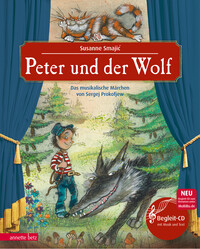 Vorderes Coverbild Peter und der Wolf (Das musikalische Bilderbuch mit CD und zum Streamen)
