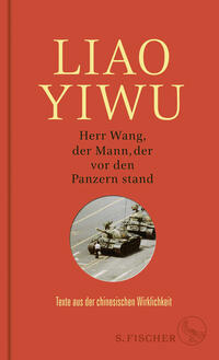 Vorderes Coverbild Herr Wang, der Mann, der vor den Panzern stand