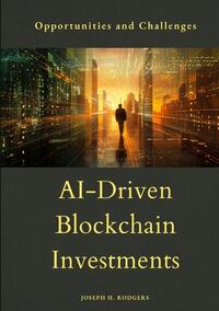 Vorderes Coverbild AI-Driven Blockchain Investments