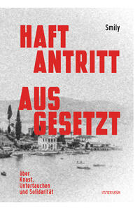 Vorderes Coverbild Haftantritt ausgesetzt