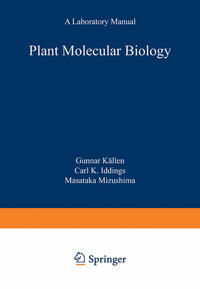 Vorderes Coverbild Plant Molecular Biology — A Laboratory Manual