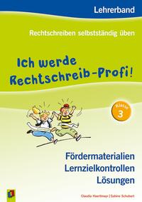 Vorderes Coverbild Ich werde Rechtschreib-Profi! – Klasse 3