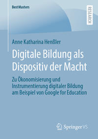 Vorderes Coverbild Digitale Bildung als Dispositiv der Macht