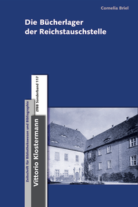Vorderes Coverbild Die Bücherlager der Reichstauschstelle