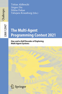 Vorderes Coverbild The Multi-Agent Programming Contest 2021