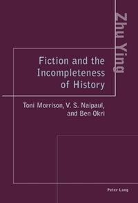 Vorderes Coverbild Fiction and the Incompleteness of History