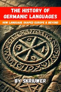 Vorderes Coverbild The History of Germanic Languages