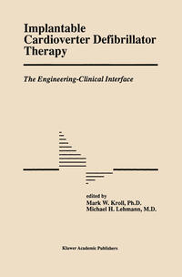 Vorderes Coverbild Implantable Cardioverter Defibrillator Therapy: The Engineering-Clinical Interface