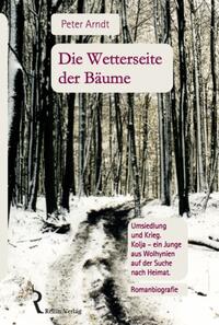 Vorderes Coverbild Die Wetterseite der Bäume