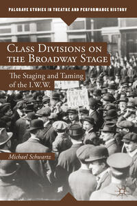 Vorderes Coverbild Class Divisions on the Broadway Stage