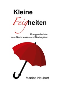 Vorderes Coverbild Kleine Feigheiten