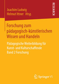 Vorderes Coverbild Forschung zum pädagogisch-künstlerischen Wissen und Handeln