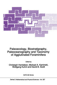 Vorderes Coverbild Paleoecology, Biostratigraphy, Paleoceanography and Taxonomy of Agglutinated Foraminifera
