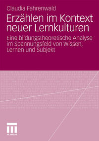 Vorderes Coverbild Erzählen im Kontext neuer Lernkulturen