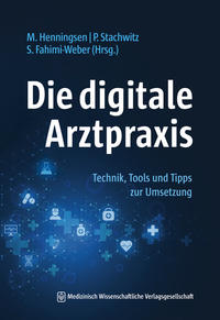 Vorderes Coverbild (hohe Qualität) Die digitale Arztpraxis
