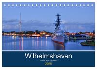 Vorderes Coverbild Wilhelmshaven - Sonne, Küste und Meer (Tischkalender 2025 DIN A5 quer), CALVENDO Monatskalender