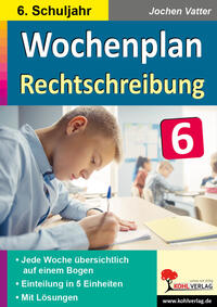 Vorderes Coverbild Wochenplan Rechtschreibung / Klasse 6