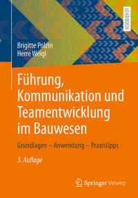 Vorderes Coverbild Führung, Kommunikation und Teamentwicklung im Bauwesen
