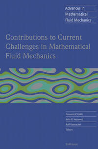 Vorderes Coverbild Contributions to Current Challenges in Mathematical Fluid Mechanics