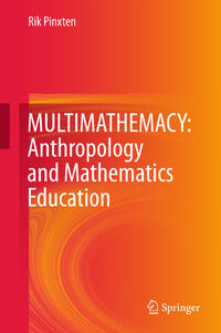 Vorderes Coverbild MULTIMATHEMACY: Anthropology and Mathematics Education