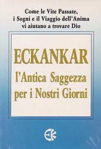 Vorderes Coverbild ECKANKAR, l'antica saggezza per I nostri giorni
