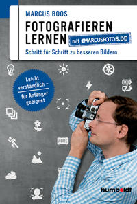 Vorderes Coverbild Fotografieren lernen mit marcusfotos.de