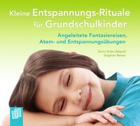 Vorderes Coverbild Kleine Entspannungs-Rituale für Grundschulkinder