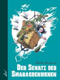 Vorderes Coverbild Der Schatz der Smaragdenbienen