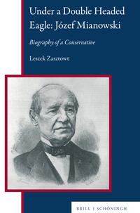 Vorderes Coverbild Under a Double Headed Eagle: Józef Mianowski