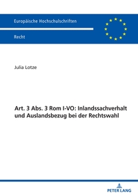 Vorderes Coverbild Art. 3 Abs. 3 Rom I-VO: Inlandssachverhalt und Auslandsbezug bei der Rechtswahl
