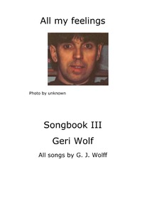 Vorderes Coverbild Geri Wolf All my feelings Songbook III