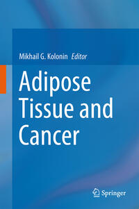 Vorderes Coverbild Adipose Tissue and Cancer
