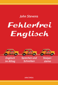 Vorderes Coverbild Fehlerfrei Englisch - Das Übungsbuch. Englisch im Alltag. Sprechen und Schreiben. Stolpersteine vermeiden