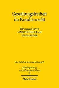 Vorderes Coverbild Gestaltungsfreiheit im Familienrecht