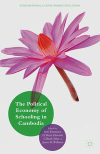 Vorderes Coverbild The Political Economy of Schooling in Cambodia