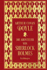 Vorderes Coverbild Die Abenteuer von Sherlock Holmes: Sämtliche Erzählungen Band 1