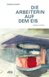 Vorderes Coverbild Die Arbeiterin auf dem Eis