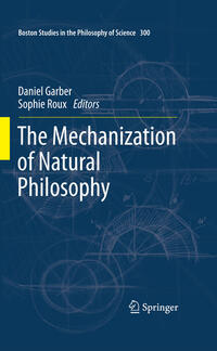 Vorderes Coverbild The Mechanization of Natural Philosophy