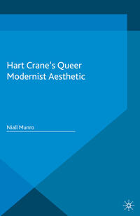 Vorderes Coverbild Hart Crane's Queer Modernist Aesthetic