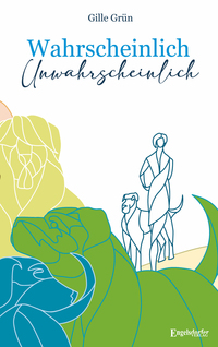 Vorderes Coverbild Wahrscheinlich unwahrscheinlich